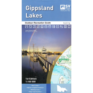SPACIAL VISION MAP Gippsland Lakes Outdoor Recreation Guide