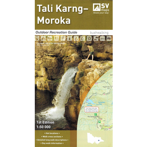 SPACIAL VISION MAP Tali Karng - Moroka Outdoor Recreation Guide